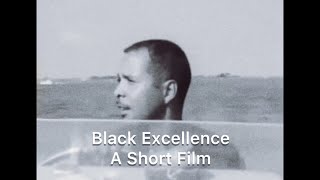 Black Excellence A Short Film 1968 [upl. by Claudius456]