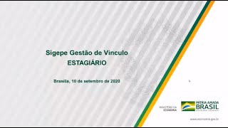 Live  Sigepe Gestão de Vínculos  Estagiário 10092020 [upl. by Helve]