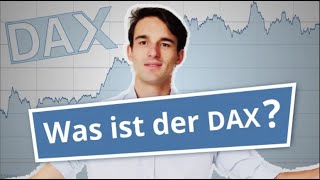 Was ist der DAX Aktienindex einfach erklärt  Finanzlexikon [upl. by Etteiram]