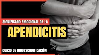 Apendicitis ¿Qué significa emocionalmente 🤷‍♂️ Origen Emocional  Biodescodificación 🧠 [upl. by Anul]