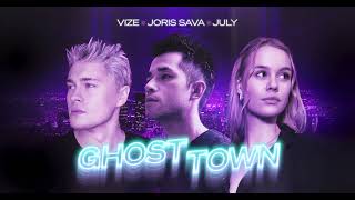 VIZE Joris Sava July  Ghost Town Official Audio [upl. by Nodnas]