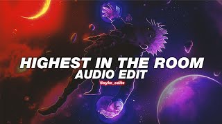 highest in the room  travis scott edit audio [upl. by Adnirim]