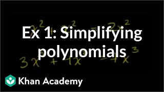 Example 1 Simplifying polynomials  Algebra I  Khan Academy [upl. by Trabue]