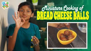 Miniature Cooking of Bread Cheese Balls🍞  Kids cooking in their Miniature  Inis Galataas [upl. by Wilde736]