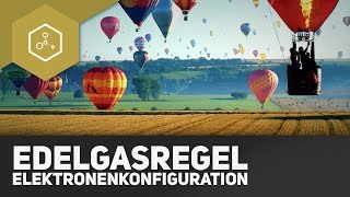 Elektronenkonfiguration und Edelgasregel [upl. by Barabas741]