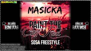 Masicka  Paint The City Red Sosa Freestyle Nov 2012 [upl. by Dat]