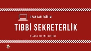 Tıbbi Sekreterlik Eğitimi  Uzaktan Eğitim Sertifika Programı [upl. by Osric397]