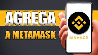 Cómo Agregar Binance A Metamask [upl. by Lanny]