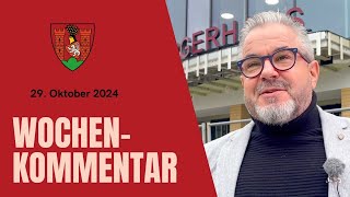 Wochenkommentar vom 1 stellv Bürgermeister Frank Kulik am 2910 2024 [upl. by Ignatz809]