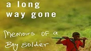 A Long Way Gone by Ishmael Beah  Book summary  Audiobook Academy [upl. by Eiramyllek]