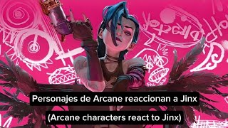 Past Arcane S2Ep3 react to Jinx 1  Spanish amp English  Reuploaded [upl. by Danczyk682]