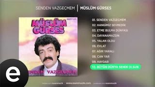 Bütün Dünya Senin Olsun Müslüm Gürses Official Audio bütündünyaseninolsun müslümgürses [upl. by Ifill]