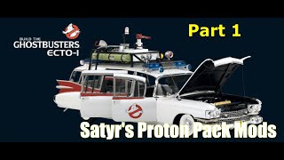 Satyrs Proton Pack Mods  Part 1 [upl. by Schuman697]