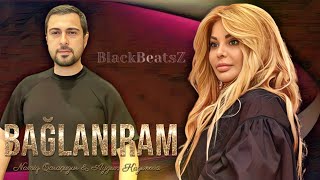 Namiq Qaracuxurlu amp Aygun Kazimova  Baglaniram 2023  Remix BlackBeatsZ [upl. by Ailee892]