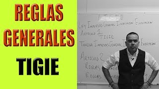 REGLAS GENERALES 6 TUTORIAL  FRACCIONES ARANCELARIAS  CODIGO ARANCELARIO  LIGIE  TIGIE  ADUANAS [upl. by Lough]