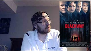 Blackway 2015 Movie Review [upl. by Hyman]