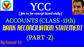 BANK RECONCILIATION STATEMENT  PART2  CLASS 11 [upl. by Anal]