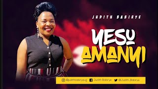 Yesu Amanyi  Judith Babirye Official audio Ugandan Gospel Music [upl. by Notniv842]