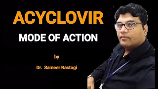 ACYCLOVIR MODE OF ACTION [upl. by Edecrem]