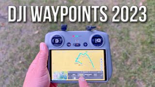 DJI Waypoints Tutorial 2023  4 Methods to Use for Epic Drone Videos [upl. by Eltsyrk408]