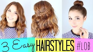 3 Easy Hairstyles lob [upl. by Ydorb477]