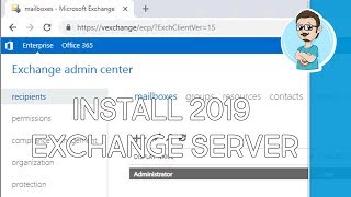 Exchange 2019 Installation  Basic StepbyStep [upl. by Ellesij]