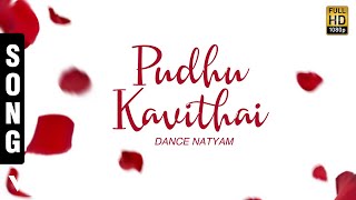 Dance Natyam  Pudhu Kavithai Tamil Song  Phill amp Jerry [upl. by Atinhoj]