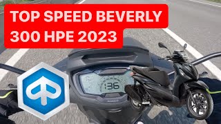 Piaggio Beverly 300 HPE top speed [upl. by Lenoj]