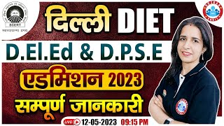 Delhi DIET DElEd Admission 2023 Delhi DElEd Online Form Process Delhi JBT Admission Form [upl. by Lipson]