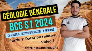 Cours de géologie générale chapitre 5 stratigraphie  datation relative partie 1 S1 BCG 2024 [upl. by Begga]