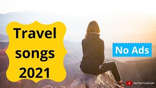 Mix Malayalam Travel songs  2021 Best  Malayalam songs [upl. by Jeraldine]