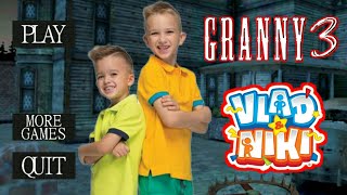 Granny 3  Vlad And Niki Mod Train Escape Full Gameplay [upl. by Trocki384]