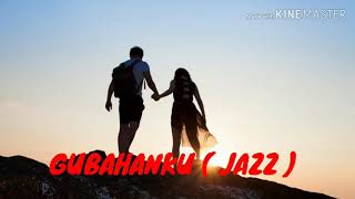 GUBAHANKU  JAZZ KARAOKE TANPA VOCAL  MINUS ONE   KARAOKE LIRIK ON YOUTUBE [upl. by Ralyt]