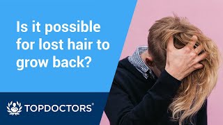 Is it possible for lost hair to grow back [upl. by Ellebyam]