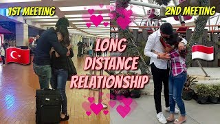 LONG DISTANCE RELATIONSHIP MEETING FOR THE FIRST TIME amp 2ND TIME ❤  LDR STORY✈ TURKEY amp INDONESIA [upl. by Anahsal]