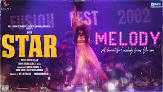 Star  Melody Video Song  Kavin  Elan  Yuvan Shankar Raja Lal Aaditi PohankarPreity Mukhundhan [upl. by Crean]