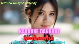 karaoke dangdut ijinkanlah elvy sukaesih [upl. by Ihcekn]