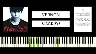 VERNON  Black Eye BEST PIANO TUTORIAL amp COVER [upl. by Ocsecnarf]