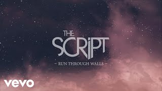 The Script  Run Through Walls Official Lyric Video [upl. by Suivatnod]