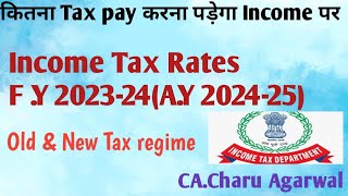 How much Tax to pay on your Income for FY 202324 AY 202425incometax stockmarket itr [upl. by Amairam676]