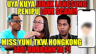 DETIK2 UYA KUYA JEBAK LANGSUNG PENIPU LOVE SCAM‼️TERNYATA PELAKU DI DLM LAPAS⁉️ [upl. by Annaohj]