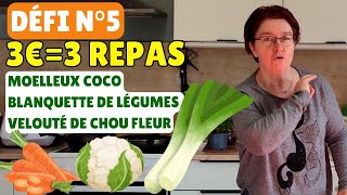 🔥 défi n°5 MANGER POUR 3 € PAR JOUR  3 recettes économiques équilibrées et faciles à faire [upl. by Yelsnik232]