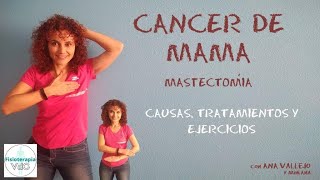 Mastectomía en el cáncer de mama ejercicios y masaje cicatriz [upl. by Newbill]