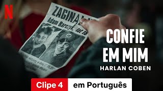 Confie em Mim Temporada 1 Clipe 4  Trailer em Português  Netflix [upl. by Filomena103]