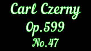 Czerny Op599 No47 Piano Tutorial [upl. by Glassman672]