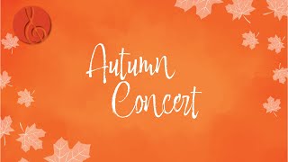 Autumn Concert [upl. by Yeltihw471]