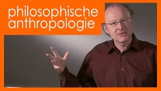 Philosophische Anthropologie  Michael Bordt [upl. by Eirased]