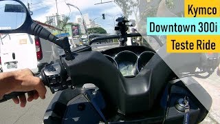 🔴 Teste Ride da Kymco Downtown 300i ABS 2019  Teste e Review [upl. by Jehial]