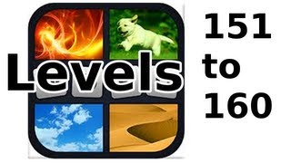 4 Pics 1 Word  Level 151 to 160  Walkthrough [upl. by Zeke378]