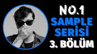 No1  Sample Serisi  3 Bölüm [upl. by Llenwad437]